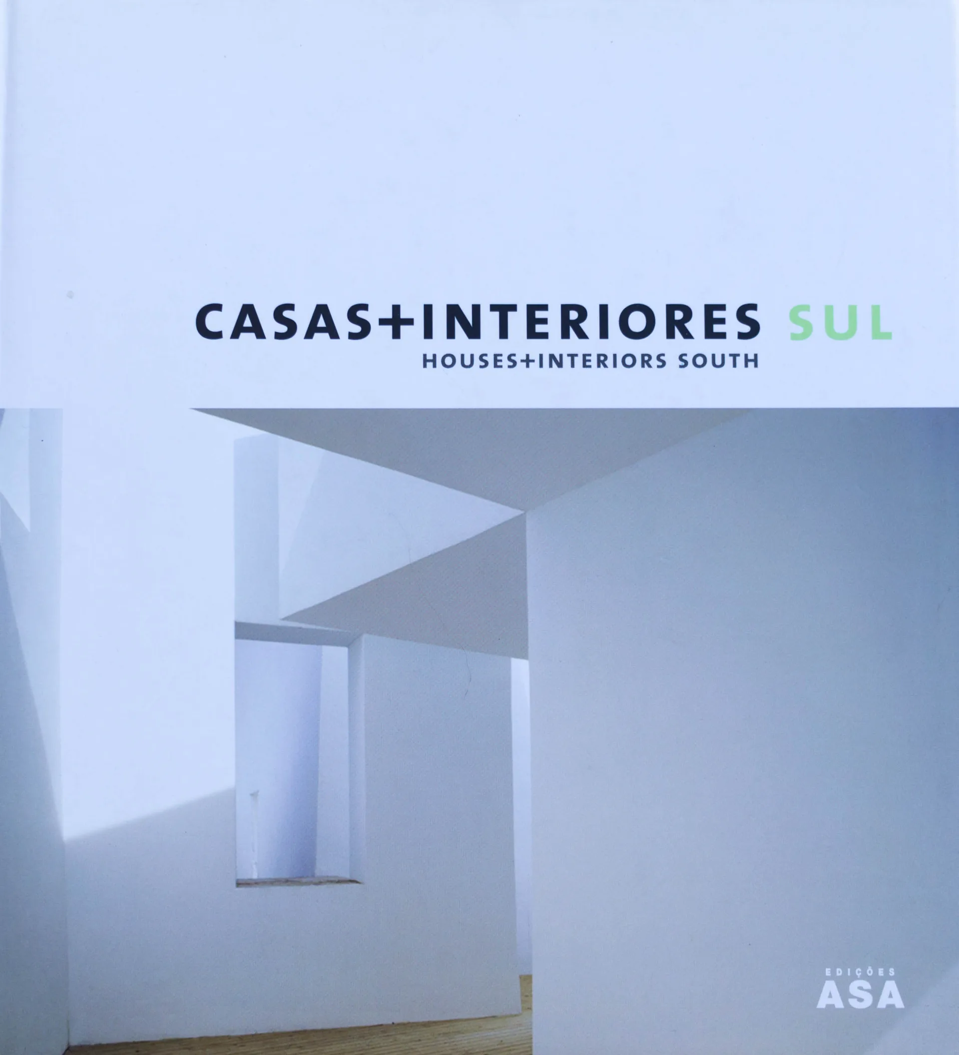 Casas + Interiores Sul